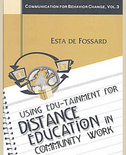 Using Edu-Tainment for Distance Education in Community Work