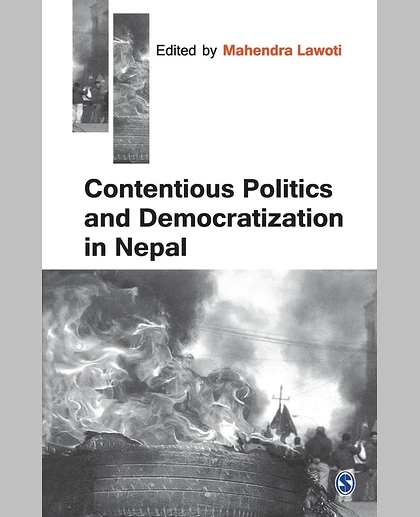 Contentious Politics and Democratization in Nepal