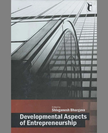 Developmental Aspects of Entrepreneurship