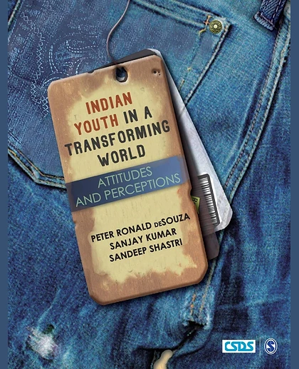 Indian Youth in a Transforming World: Attitudes and Perceptions