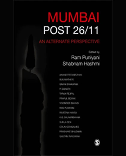 Mumbai Post 26/11: An Alternate Perspective, 1st Edition