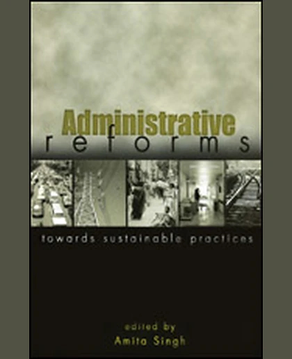 Administrative Reforms: Towards Sustainable Practices