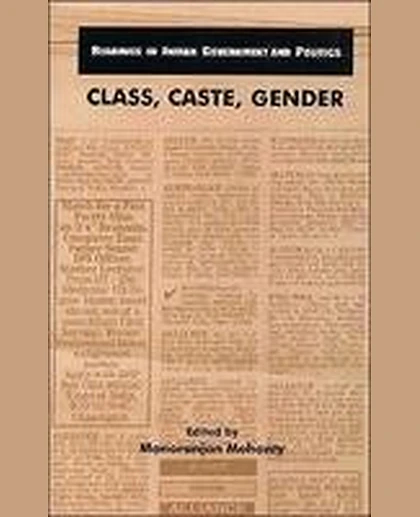 Class, Caste, Gender