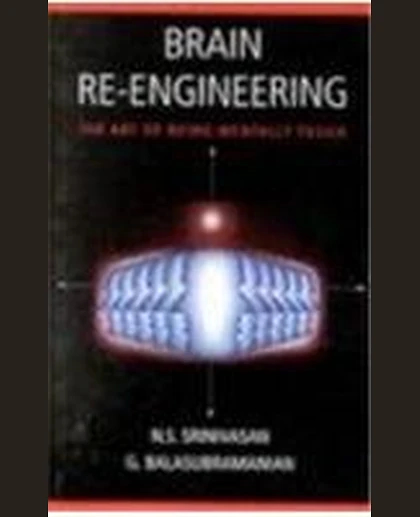 Brain Re-Engineering: The Art of Being Mentally Tough
