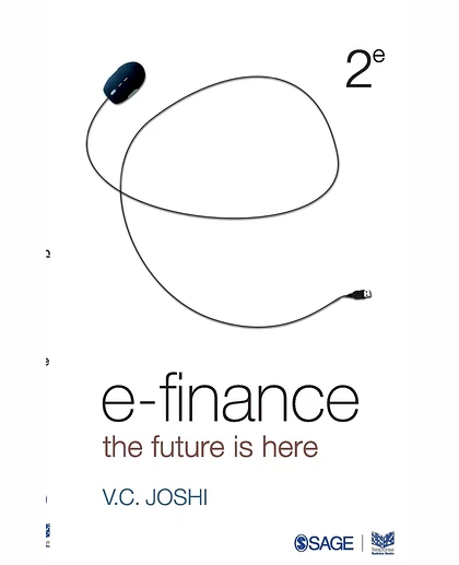 E-Finance: The Future Is Here, 2nd Edition