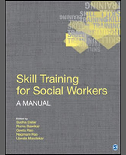 Skill Training for Social Workers: A Manual