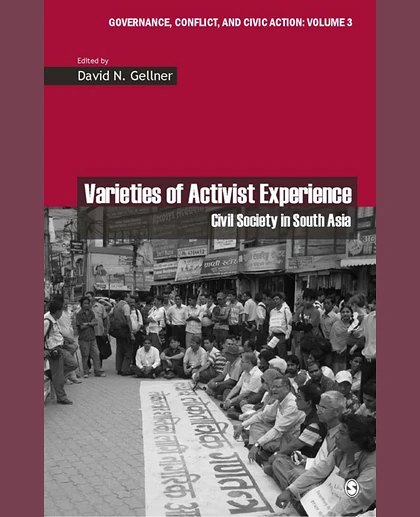 Varieties of Activist Experience: Civil Society in South Asia