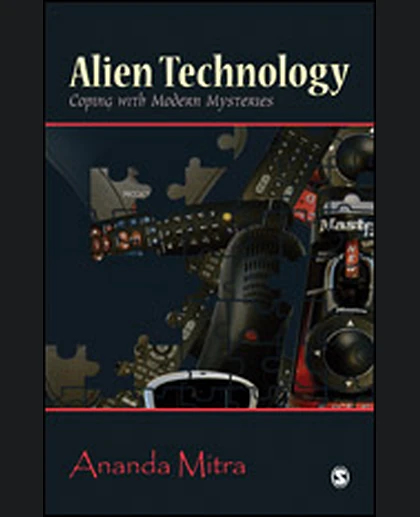 Alien Technology: Coping with Modern Mysteries