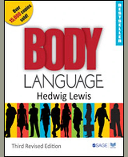 Body Language: A Guide for Professionals, 3rd Edition