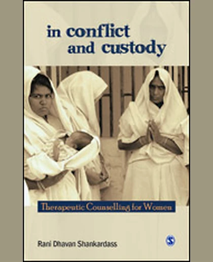 In Conflict and Custody: Therapeutic Counselling for Women