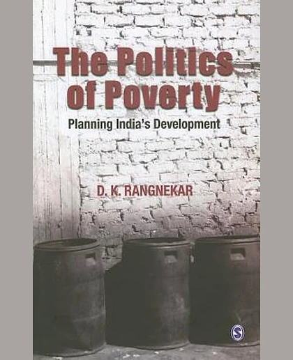 The Politics of Poverty: Planning India's Development, 1st Edition