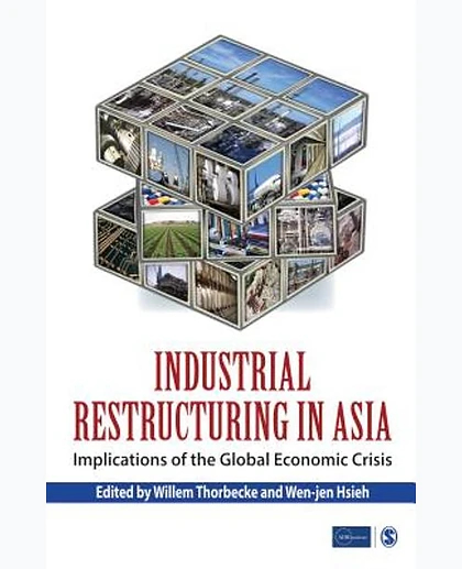 Industrial Restructuring in Asia: Implications of the Global Economic Crisis, 1st Edition