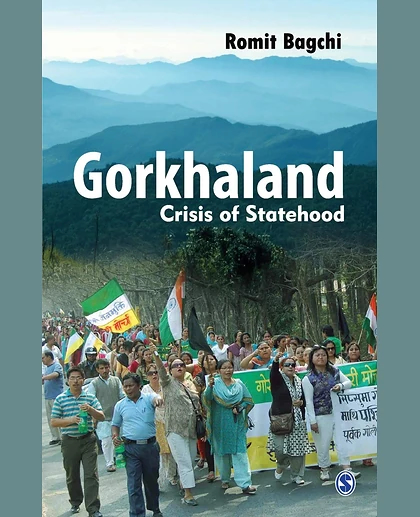 Gorkhaland: Crisis of Statehood