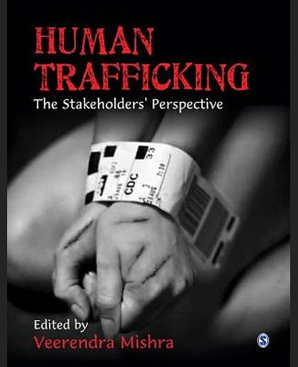 Human Trafficking: The Stakeholders' Perspective, 1st Edition