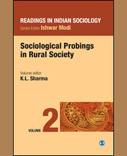 Readings in Indian Sociology: Volume II: Sociological Probings in Rural Society.