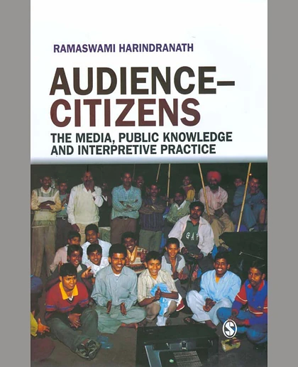 Audience-Citizens: The Media, Public Knowledge and Interpretive Practice