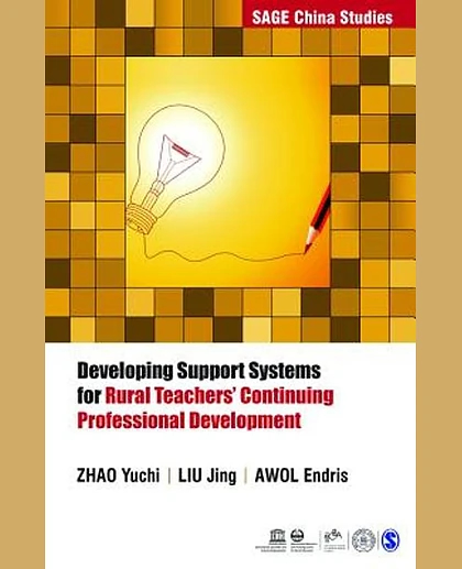 Developing Support Systems for Rural Teachers' Continuing Professional Development, 1st Edition