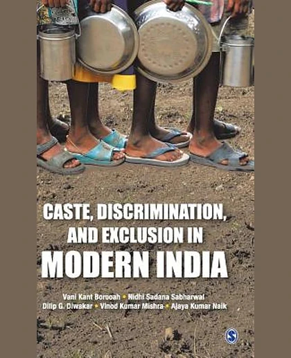Caste, Discrimination, and Exclusion in Modern India