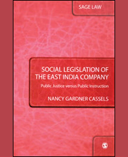 Social Legislation of the East India Company, 1st Edition