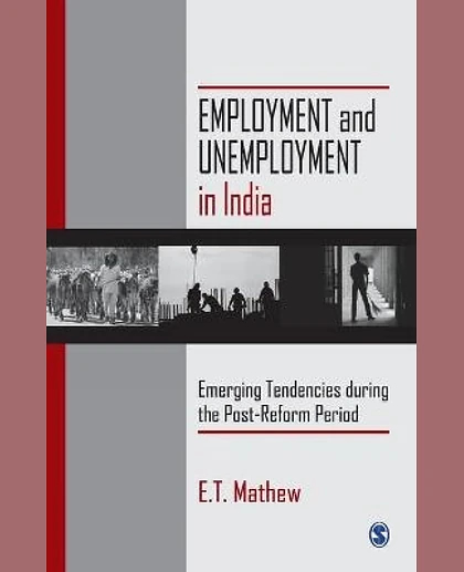 Employment and Unemployment in India, 1st Edition