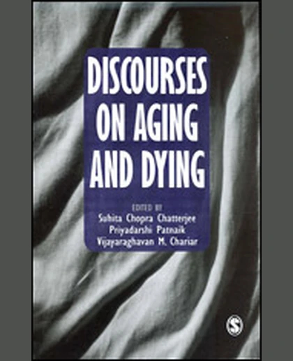Discourses on Aging and Dying, 1st Edition