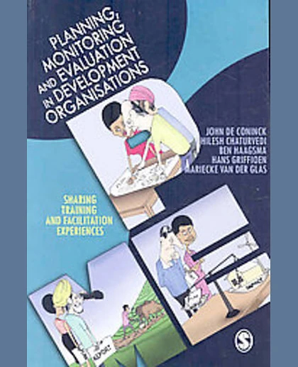 Planning, Monitoring and Evaluation in Development Organisations, 1st Edition