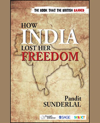 How India Lost Her Freedom
