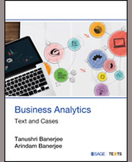 Business Analytics: Text and Cases