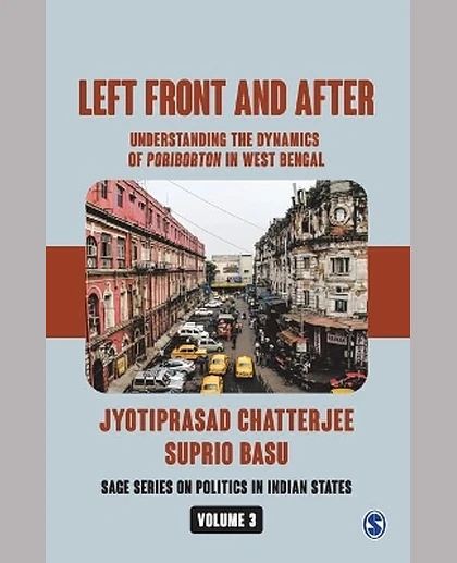 Left Front and After: Understanding the Dynamics of Poriborton in West Bengal