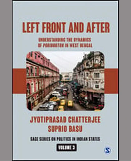 Left Front and After: Understanding the Dynamics of Poriborton in West Bengal