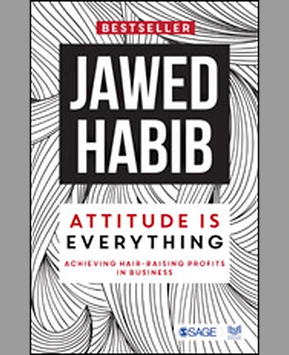 Attitude Is Everything: Achieving Hair-Raising Profits in Business, 1st Edition