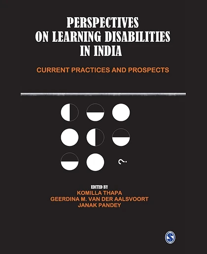 PERSPECTIVES ON LEARNING DISABILITIES IN INDIA: Current Practices and.