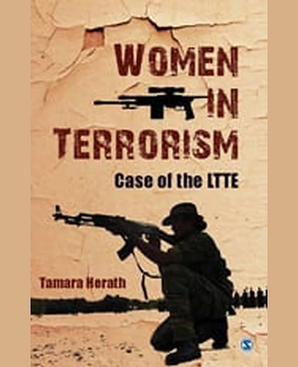Women in Terrorism Case of the LTTE, 1st Edition