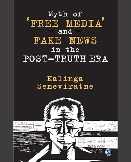 Myth of 'Free Media' and Fake News in the Post-truth Era