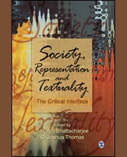 Society, Representation, and Textuality the Critical Interface