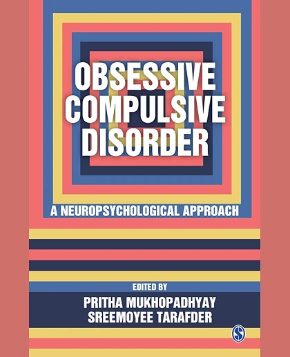 Obsessive Compulsive Disorder: A Neuropsychological Approach, 1st Edition