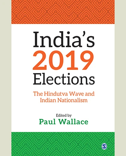 India's 2019 Elections: The Hindutva Wave and Indian Nationalism
