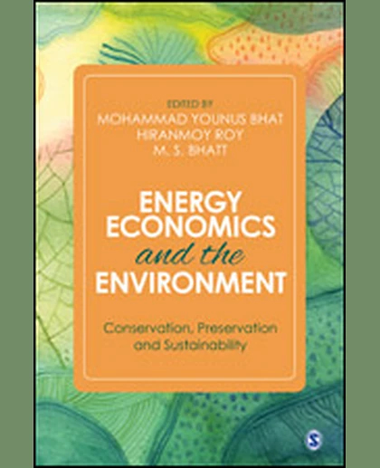 Energy Economics and the Environment: Conservation, Preservation and Sustainability
