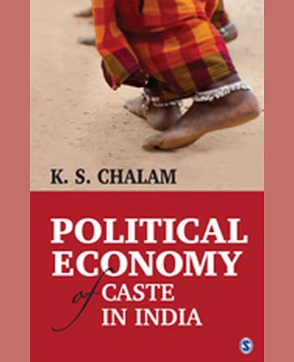 Political Economy of Caste in India