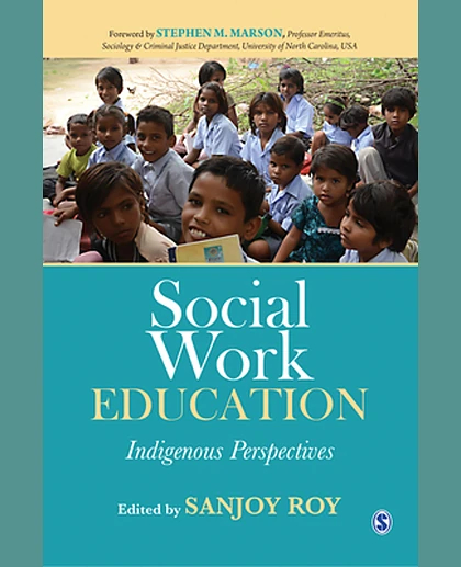 Social Work Education: Indigenous Perspectives