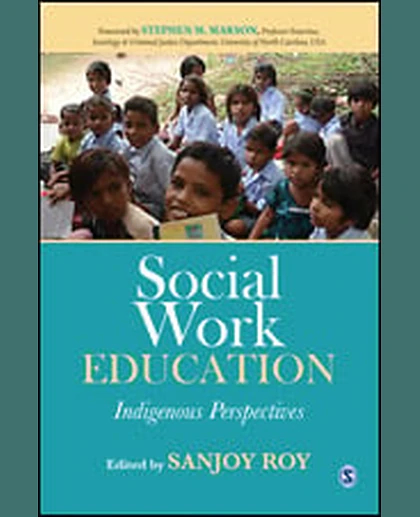 Social Work Education: Indigenous Perspectives
