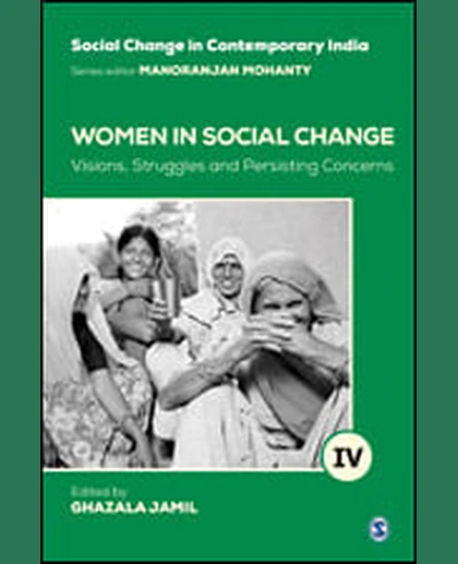 Women in Social Change: Visions, Struggles and Persisting Concerns