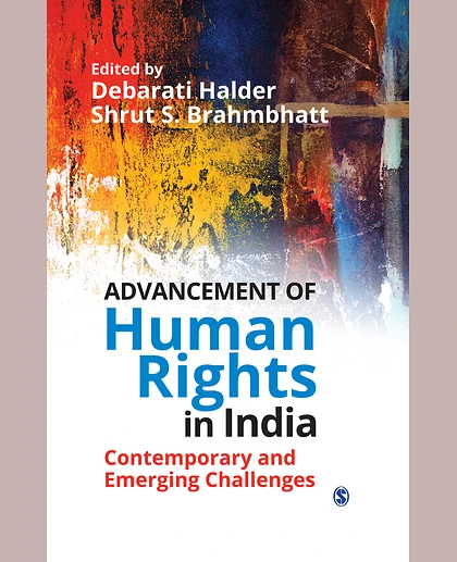 Advancement of Human Rights in India: Contemporary and Emerging Challenges, 1st Edition