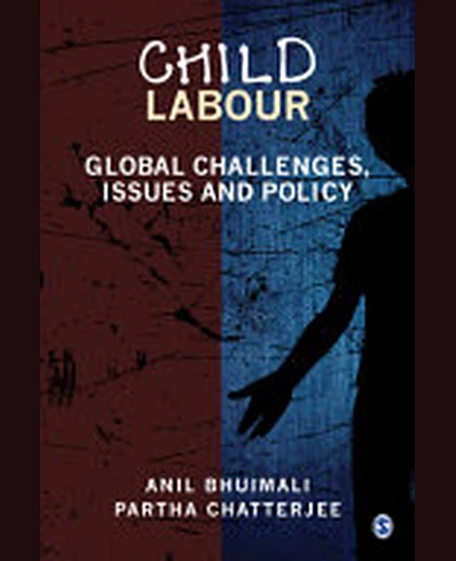 Child Labour: Global Challenges, Issues and Policy