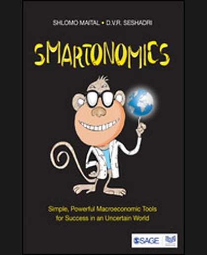 Smartonomics: Simple, Powerful Macroeconomic Tools for Success in an Uncertain World, 1st Edition