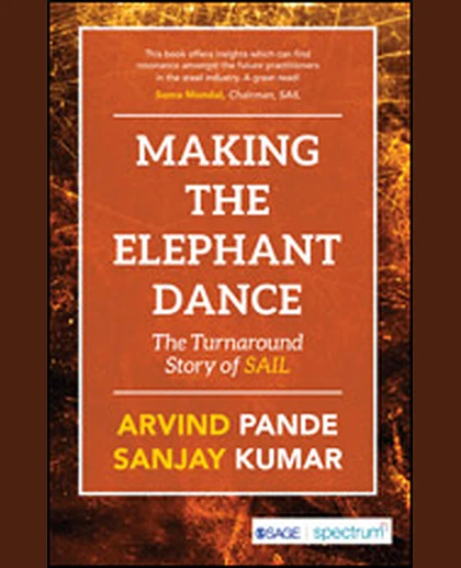 Making the Elephant Dance: The Turnaround Story of SAIL