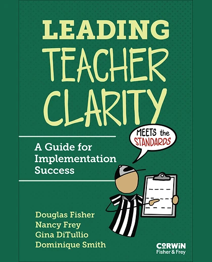 Leading Teacher Clarity: A Guide for Implementation Success, 1st Edition