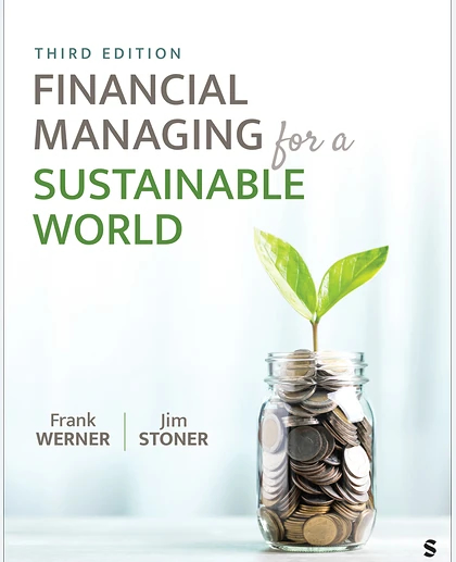 Financial Managing for a Sustainable World, 3rd Edition