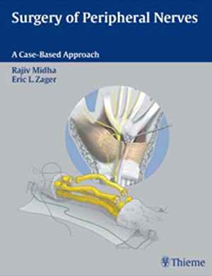 Surgery of Peripheral Nerves: A Case-Based Approach 1st