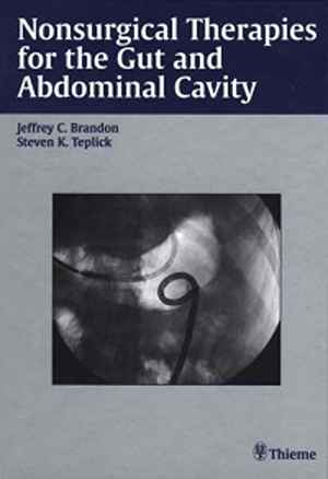 Nonsurgical Therapies for the Gut and Abdominal Cavity 1st